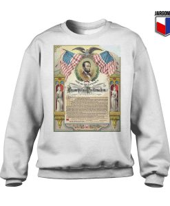 Emancipation proclamation Sweatshirt