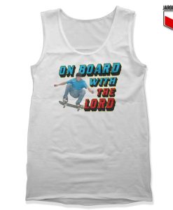 On-Board-With-The-Lord-White-Tank-Top