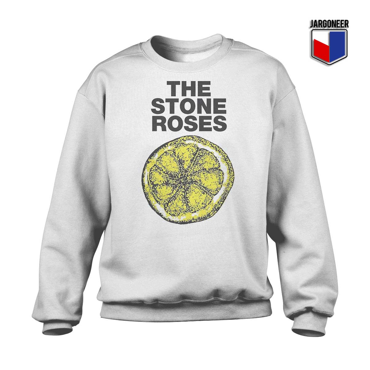 The Stone Roses Sweatshirt - Shop Unique Graphic Cool Shirt Designs