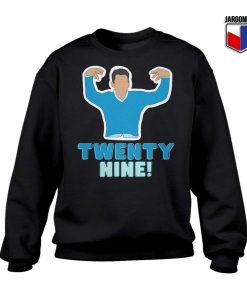 Twenty Nine Sweatshirt