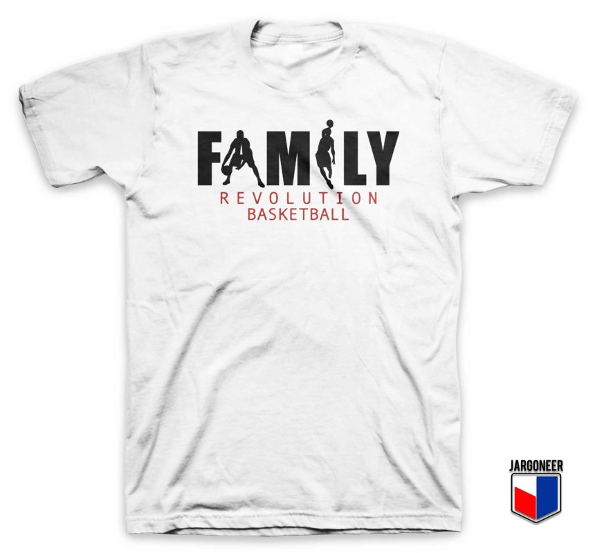 Family-Revolution-Basketball-T-Shirt