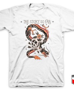 The Story So Far T Shirt 247x300 - Shop Unique Graphic Cool Shirt Designs